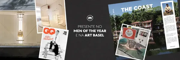Minimundi Design presente no Men of the Year e na Art Basel
