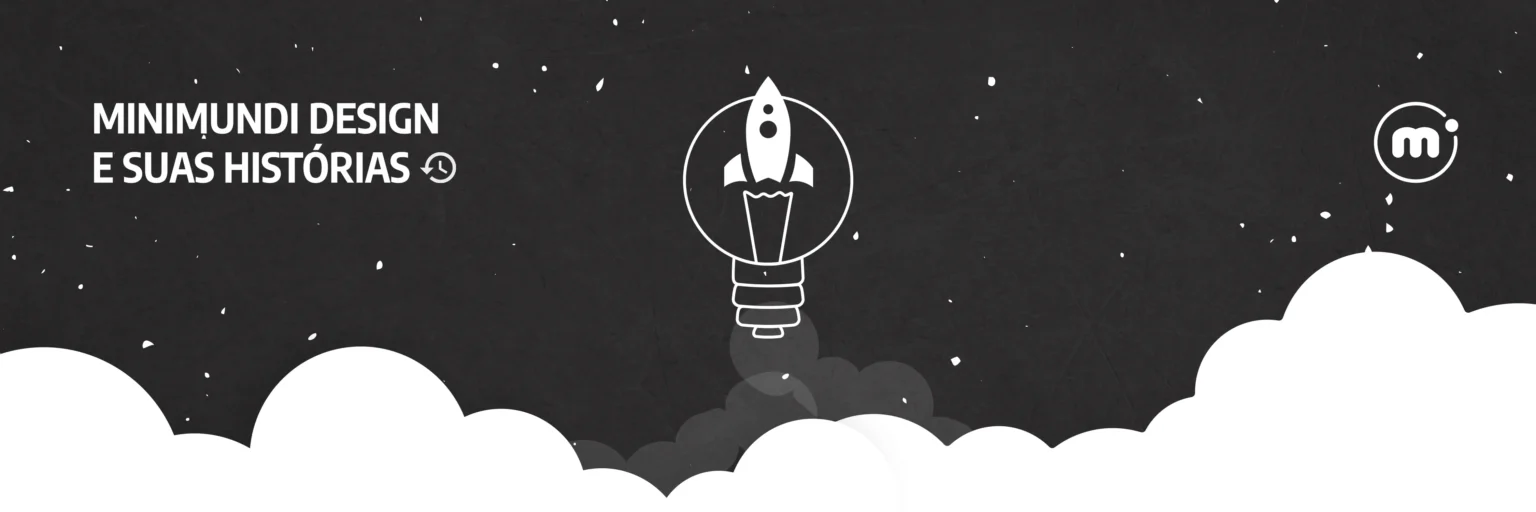 Minimundi Design e suas histórias